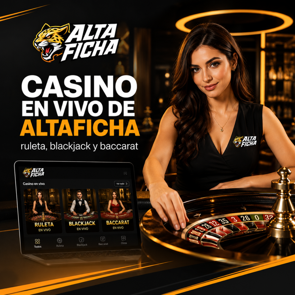 Casino en vivo de Altaficha con ruleta, blackjack, baccarat y crupier en directo
